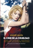 Portada de: El cine de la crueldad